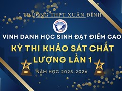 Vinh Danh Các Học Sinh Đạt Điểm Cao Ở Kỳ Thi Khảo Sát Chất Lượng Lần 1 Năm Học 2025-2026